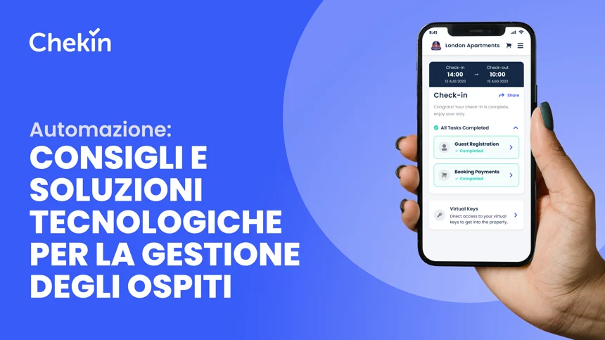 Migliorando l'esperienza- Consigli e soluzioni tecnologiche per la gestione degli ospiti