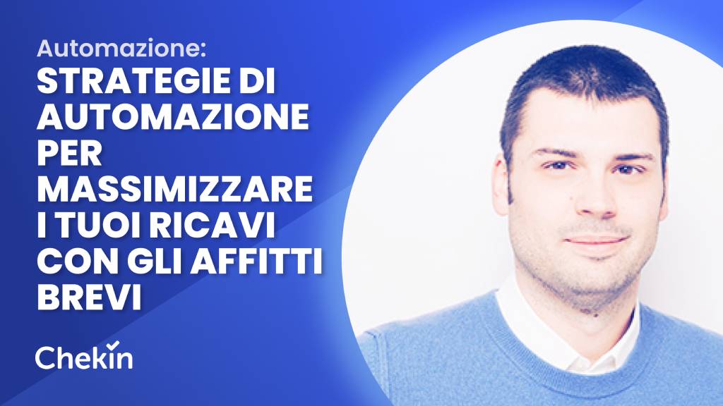 Suggerimenti tecnologici e strategie di automazione per massimizzare i tuoi ricavi con gli affitti brevi con il nostro ospite speciale, Boris Miodrag